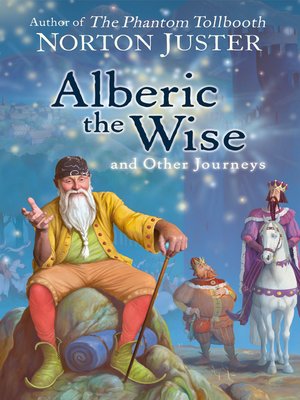 cover image of Alberic the Wise and Other Journeys
